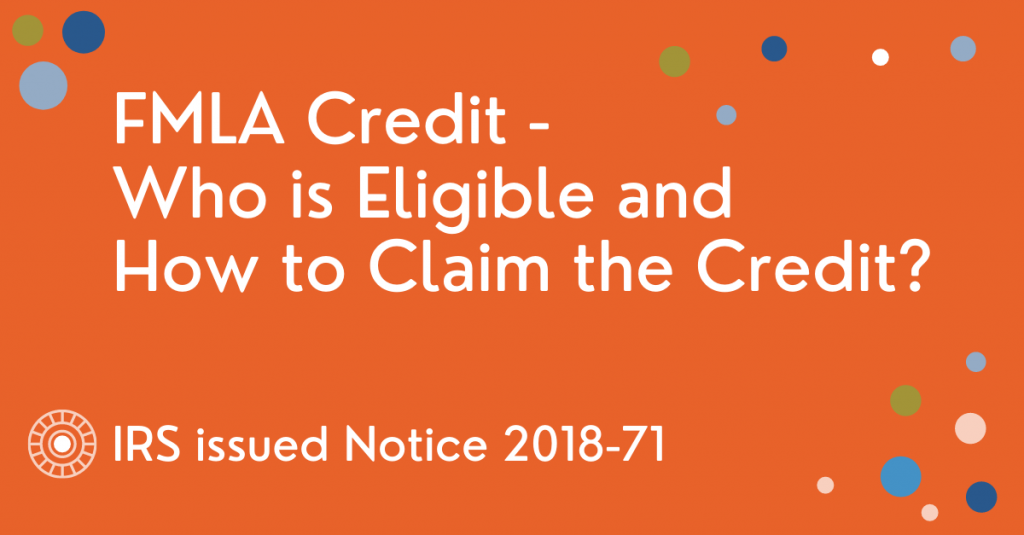 FMLA Credit Who is Eligible and How to Claim the Credit? Johnson Lambert LLP